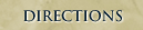 Directions